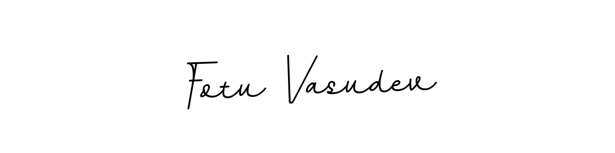 Make a beautiful signature design for name Fotu Vasudev. With this signature (BallpointsItalic-DORy9) style, you can create a handwritten signature for free. Fotu Vasudev signature style 11 images and pictures png