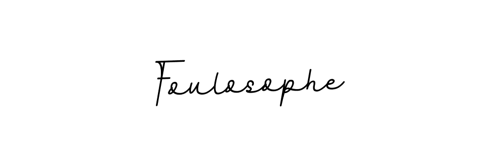 Create a beautiful signature design for name Foulosophe. With this signature (BallpointsItalic-DORy9) fonts, you can make a handwritten signature for free. Foulosophe signature style 11 images and pictures png