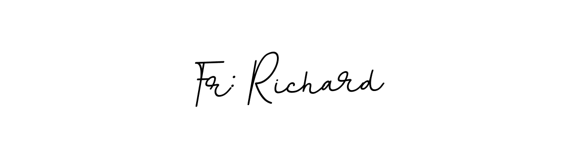 Make a beautiful signature design for name Fr: Richard . Use this online signature maker to create a handwritten signature for free. Fr: Richard  signature style 11 images and pictures png