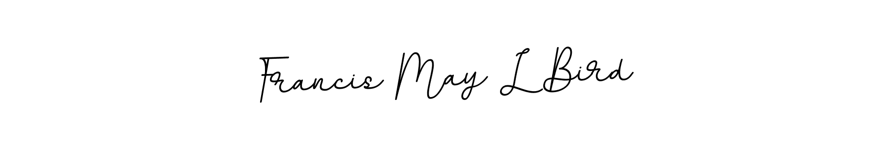 Check out images of Autograph of Francis May L Bird name. Actor Francis May L Bird Signature Style. BallpointsItalic-DORy9 is a professional sign style online. Francis May L Bird signature style 11 images and pictures png