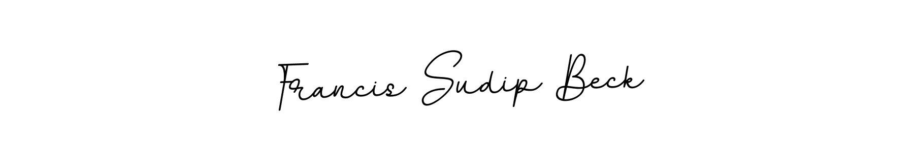 Once you've used our free online signature maker to create your best signature BallpointsItalic-DORy9 style, it's time to enjoy all of the benefits that Francis Sudip Beck name signing documents. Francis Sudip Beck signature style 11 images and pictures png