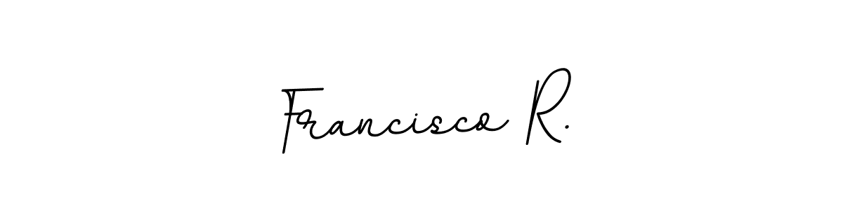 How to make Francisco R. name signature. Use BallpointsItalic-DORy9 style for creating short signs online. This is the latest handwritten sign. Francisco R. signature style 11 images and pictures png