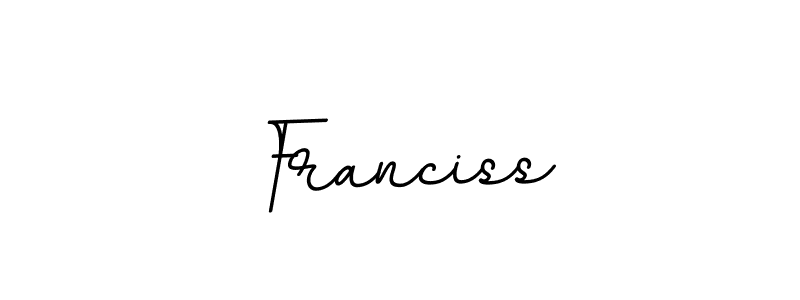 Make a beautiful signature design for name Franciss. With this signature (BallpointsItalic-DORy9) style, you can create a handwritten signature for free. Franciss signature style 11 images and pictures png