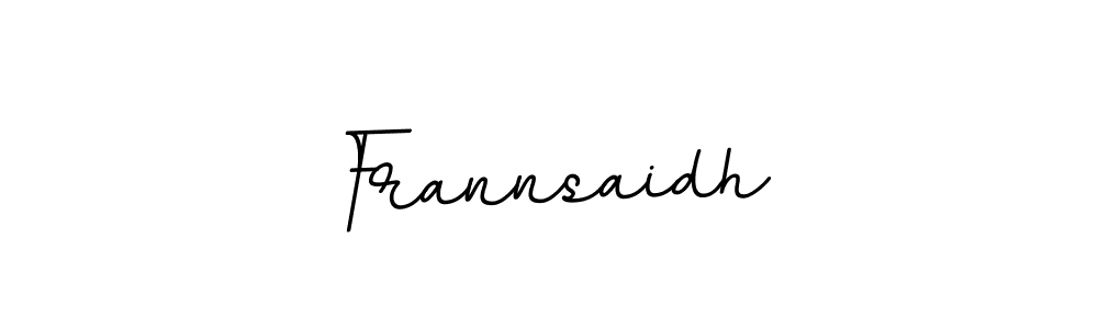 Create a beautiful signature design for name Frannsaidh. With this signature (BallpointsItalic-DORy9) fonts, you can make a handwritten signature for free. Frannsaidh signature style 11 images and pictures png