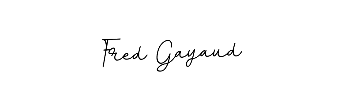 You should practise on your own different ways (BallpointsItalic-DORy9) to write your name (Fred Gayaud) in signature. don't let someone else do it for you. Fred Gayaud signature style 11 images and pictures png