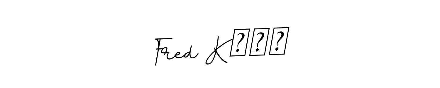 Make a beautiful signature design for name Fred K☠️✨. Use this online signature maker to create a handwritten signature for free. Fred K☠️✨ signature style 11 images and pictures png