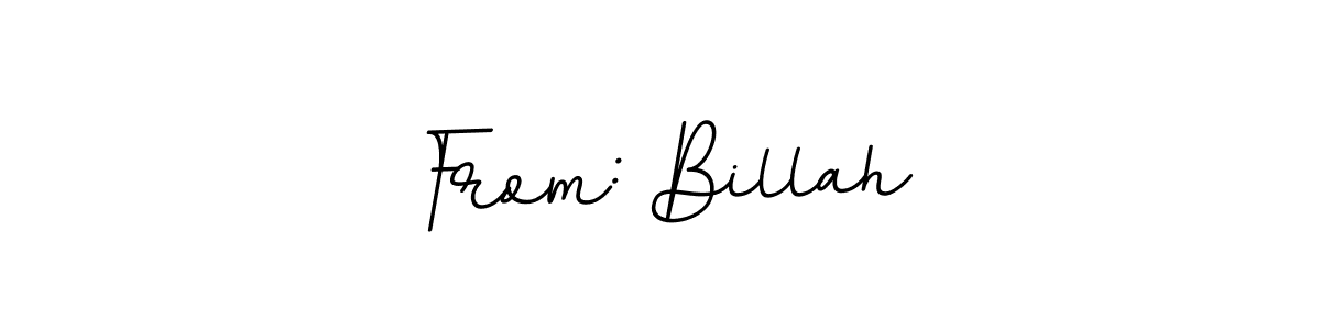 Check out images of Autograph of From: Billah name. Actor From: Billah Signature Style. BallpointsItalic-DORy9 is a professional sign style online. From: Billah signature style 11 images and pictures png