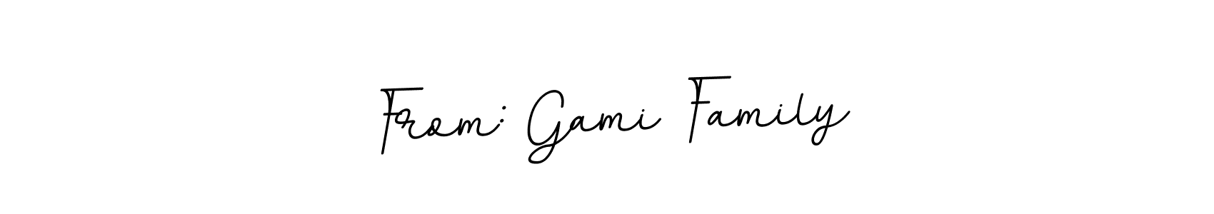 Make a beautiful signature design for name From: Gami Family. Use this online signature maker to create a handwritten signature for free. From: Gami Family signature style 11 images and pictures png