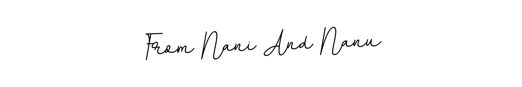 Use a signature maker to create a handwritten signature online. With this signature software, you can design (BallpointsItalic-DORy9) your own signature for name From Nani And Nanu. From Nani And Nanu signature style 11 images and pictures png