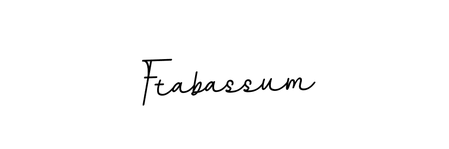 Create a beautiful signature design for name Ftabassum. With this signature (BallpointsItalic-DORy9) fonts, you can make a handwritten signature for free. Ftabassum signature style 11 images and pictures png