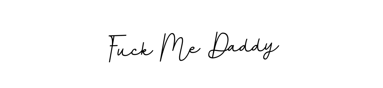 This is the best signature style for the Fuck Me Daddy name. Also you like these signature font (BallpointsItalic-DORy9). Mix name signature. Fuck Me Daddy signature style 11 images and pictures png