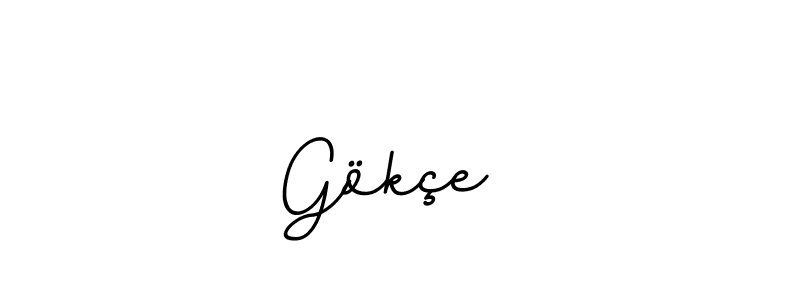 This is the best signature style for the Gökçe  name. Also you like these signature font (BallpointsItalic-DORy9). Mix name signature. Gökçe  signature style 11 images and pictures png