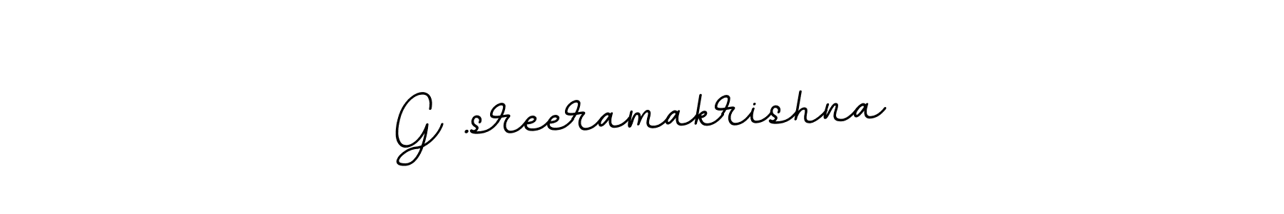 Use a signature maker to create a handwritten signature online. With this signature software, you can design (BallpointsItalic-DORy9) your own signature for name G .sreeramakrishna. G .sreeramakrishna signature style 11 images and pictures png
