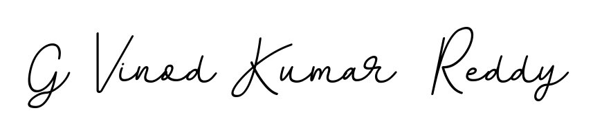 Get an exclusive digital autograph for G Vinod Kumar  Reddy. The BallpointsItalic-DORy9 typeface captures the charm of real penmanship on paper. G Vinod Kumar  Reddy signature style 11 images and pictures png