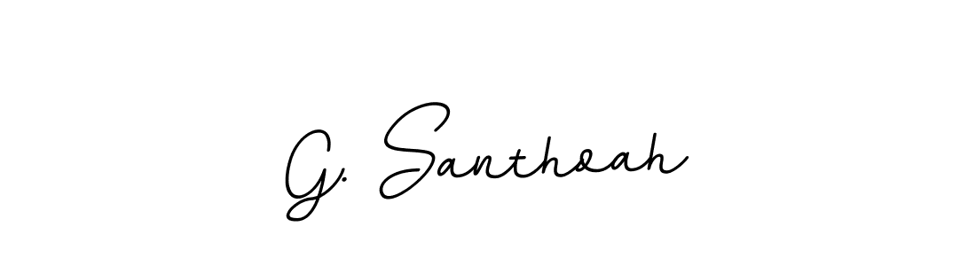 You should practise on your own different ways (BallpointsItalic-DORy9) to write your name (G. Santhoah) in signature. don't let someone else do it for you. G. Santhoah signature style 11 images and pictures png
