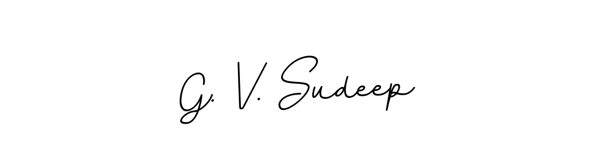 It looks lik you need a new signature style for name G. V. Sudeep. Design unique handwritten (BallpointsItalic-DORy9) signature with our free signature maker in just a few clicks. G. V. Sudeep signature style 11 images and pictures png