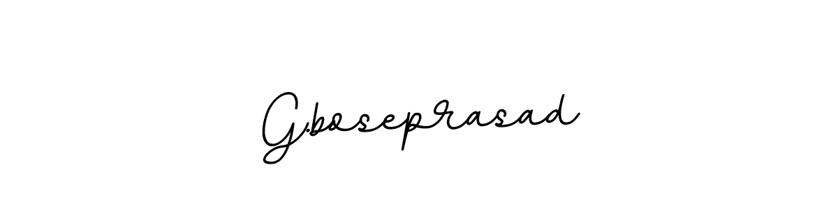 You should practise on your own different ways (BallpointsItalic-DORy9) to write your name (G.boseprasad) in signature. don't let someone else do it for you. G.boseprasad signature style 11 images and pictures png