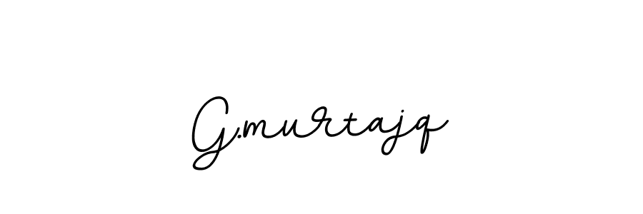 You should practise on your own different ways (BallpointsItalic-DORy9) to write your name (G.murtajq) in signature. don't let someone else do it for you. G.murtajq signature style 11 images and pictures png