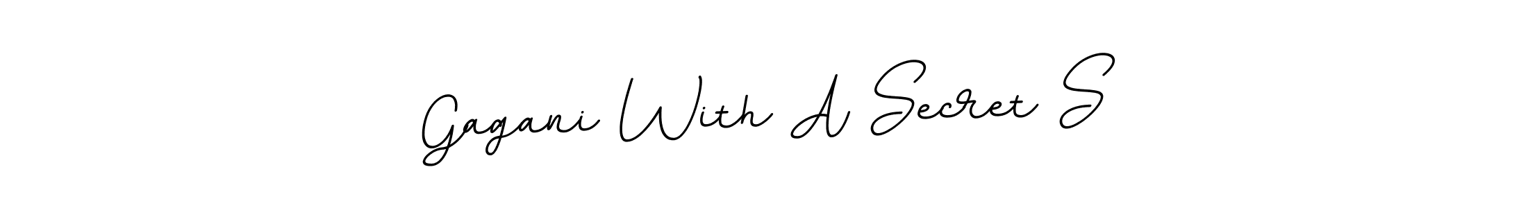 Check out images of Autograph of Gagani With A Secret S name. Actor Gagani With A Secret S Signature Style. BallpointsItalic-DORy9 is a professional sign style online. Gagani With A Secret S signature style 11 images and pictures png