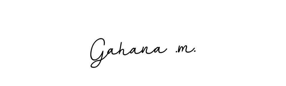 Make a beautiful signature design for name Gahana .m.. With this signature (BallpointsItalic-DORy9) style, you can create a handwritten signature for free. Gahana .m. signature style 11 images and pictures png