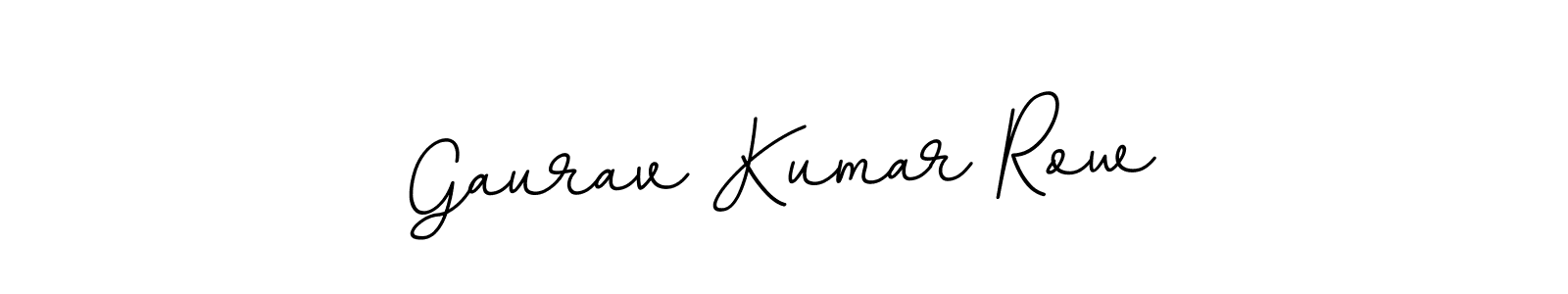 Make a beautiful signature design for name Gaurav Kumar Row. With this signature (BallpointsItalic-DORy9) style, you can create a handwritten signature for free. Gaurav Kumar Row signature style 11 images and pictures png