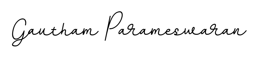 The BallpointsItalic-DORy9 lettering style adds unique flourish to name Gautham Parameswaran. Stand out with a custom digital autograph made in seconds. Gautham Parameswaran signature style 11 images and pictures png