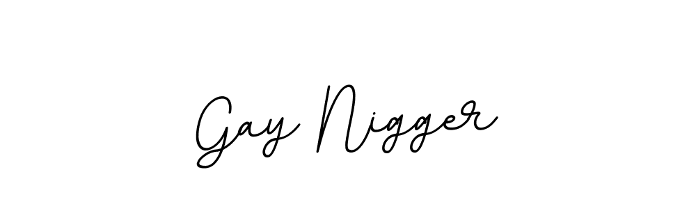 It looks lik you need a new signature style for name Gay Nigger. Design unique handwritten (BallpointsItalic-DORy9) signature with our free signature maker in just a few clicks. Gay Nigger signature style 11 images and pictures png