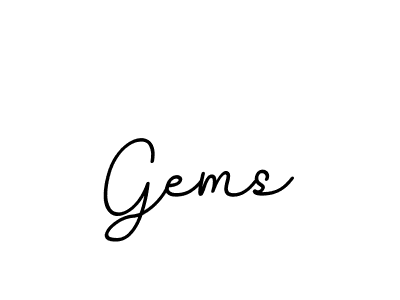 Make a beautiful signature design for name Gems. With this signature (BallpointsItalic-DORy9) style, you can create a handwritten signature for free. Gems signature style 11 images and pictures png