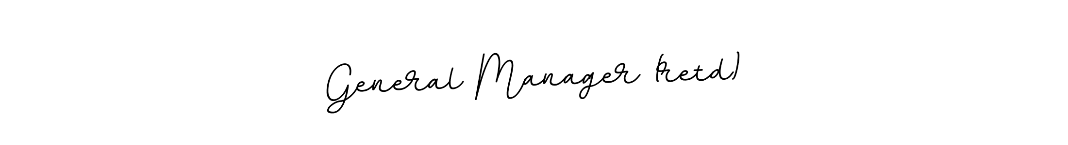 Make a short General Manager (retd) signature style. Manage your documents anywhere anytime using BallpointsItalic-DORy9. Create and add eSignatures, submit forms, share and send files easily. General Manager (retd) signature style 11 images and pictures png