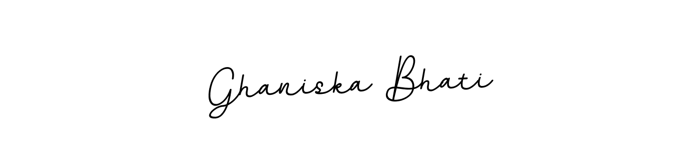 Design your own signature with our free online signature maker. With this signature software, you can create a handwritten (BallpointsItalic-DORy9) signature for name Ghaniska Bhati. Ghaniska Bhati signature style 11 images and pictures png