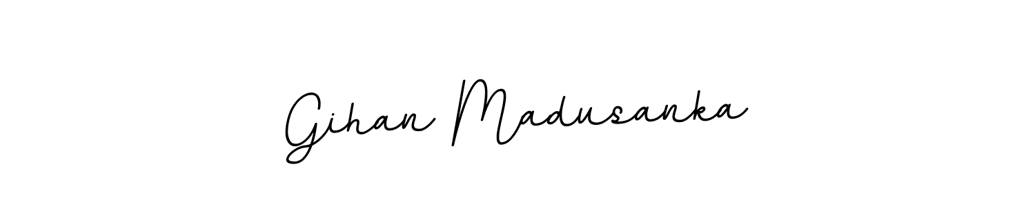 It looks lik you need a new signature style for name Gihan Madusanka. Design unique handwritten (BallpointsItalic-DORy9) signature with our free signature maker in just a few clicks. Gihan Madusanka signature style 11 images and pictures png