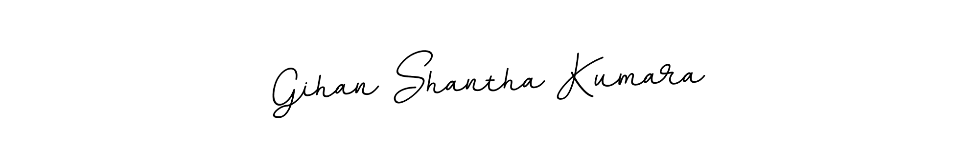 Make a short Gihan Shantha Kumara signature style. Manage your documents anywhere anytime using BallpointsItalic-DORy9. Create and add eSignatures, submit forms, share and send files easily. Gihan Shantha Kumara signature style 11 images and pictures png