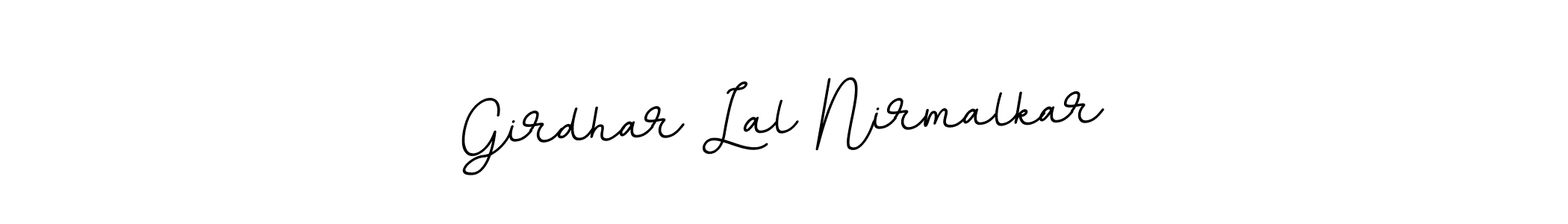 Similarly BallpointsItalic-DORy9 is the best handwritten signature design. Signature creator online .You can use it as an online autograph creator for name Girdhar Lal Nirmalkar. Girdhar Lal Nirmalkar signature style 11 images and pictures png