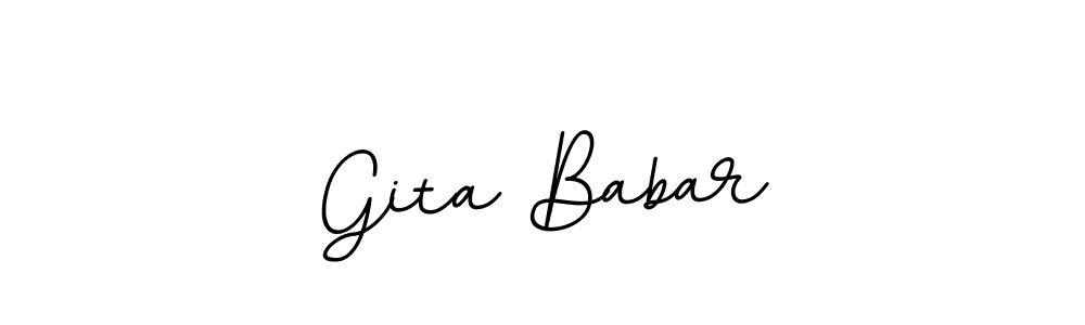 You should practise on your own different ways (BallpointsItalic-DORy9) to write your name (Gita Babar) in signature. don't let someone else do it for you. Gita Babar signature style 11 images and pictures png