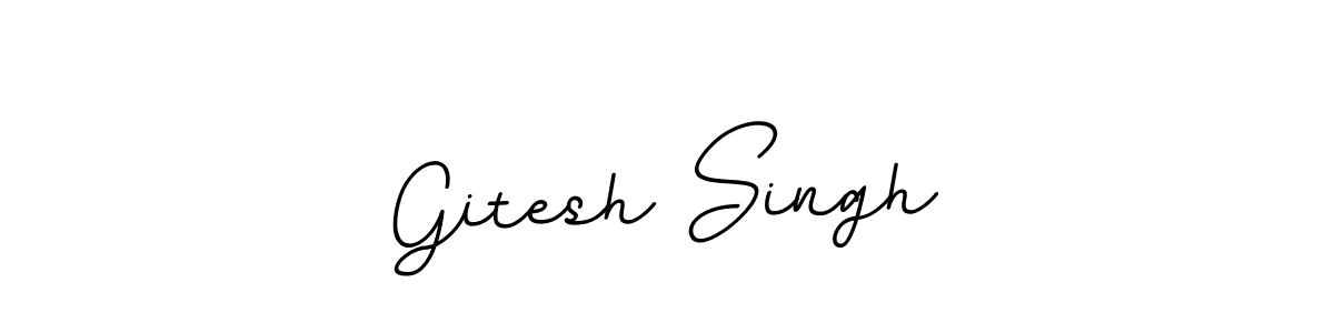 Make a beautiful signature design for name Gitesh Singh. With this signature (BallpointsItalic-DORy9) style, you can create a handwritten signature for free. Gitesh Singh signature style 11 images and pictures png