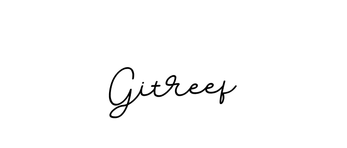 Make a beautiful signature design for name Gitreef. With this signature (BallpointsItalic-DORy9) style, you can create a handwritten signature for free. Gitreef signature style 11 images and pictures png