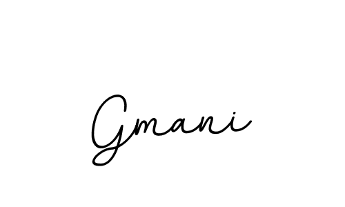 You should practise on your own different ways (BallpointsItalic-DORy9) to write your name (Gmani) in signature. don't let someone else do it for you. Gmani signature style 11 images and pictures png