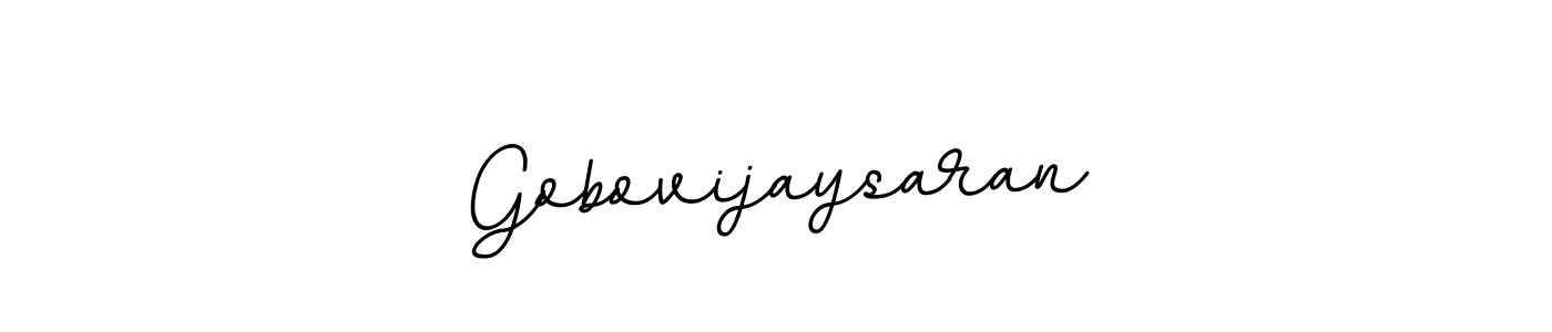 Create a beautiful signature design for name Gobovijaysaran. With this signature (BallpointsItalic-DORy9) fonts, you can make a handwritten signature for free. Gobovijaysaran signature style 11 images and pictures png
