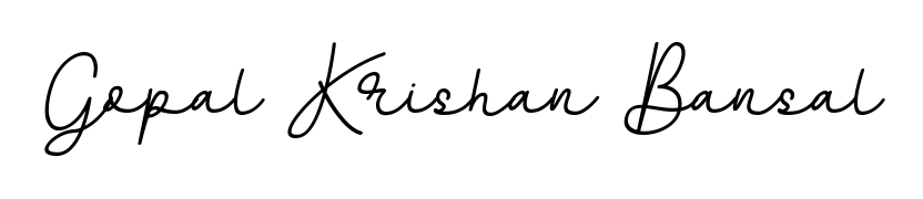 The best way (BallpointsItalic-DORy9) to make a short signature is to pick only two or three words in your name. For converting this name Gopal Krishan Bansal. Gopal Krishan Bansal signature style 11 images and pictures png