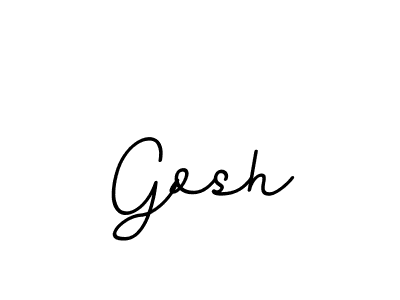 How to make Gosh name signature. Use BallpointsItalic-DORy9 style for creating short signs online. This is the latest handwritten sign. Gosh signature style 11 images and pictures png