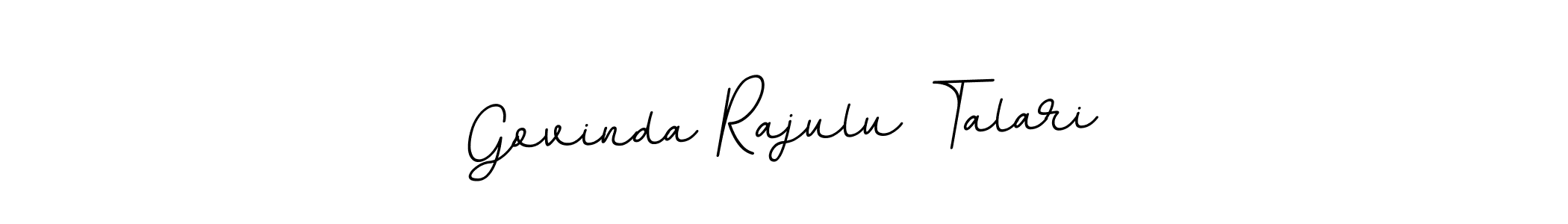 How to make Govinda Rajulu Talari name signature. Use BallpointsItalic-DORy9 style for creating short signs online. This is the latest handwritten sign. Govinda Rajulu Talari signature style 11 images and pictures png