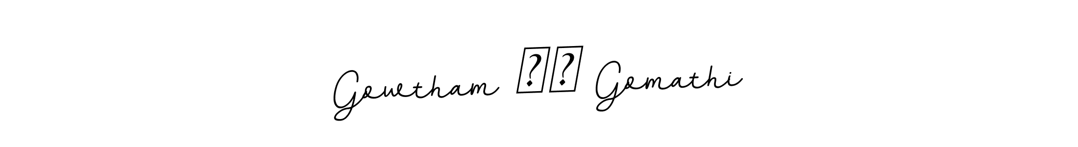 You should practise on your own different ways (BallpointsItalic-DORy9) to write your name (Gowtham ❤️ Gomathi) in signature. don't let someone else do it for you. Gowtham ❤️ Gomathi signature style 11 images and pictures png