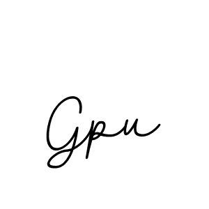 You should practise on your own different ways (BallpointsItalic-DORy9) to write your name (Gpu) in signature. don't let someone else do it for you. Gpu signature style 11 images and pictures png