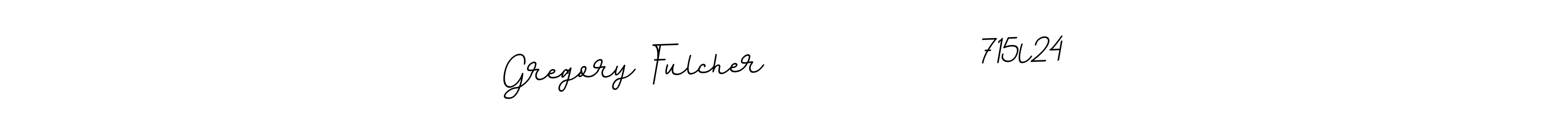 Make a beautiful signature design for name Gregory Fulcher               715l24. Use this online signature maker to create a handwritten signature for free. Gregory Fulcher               715l24 signature style 11 images and pictures png