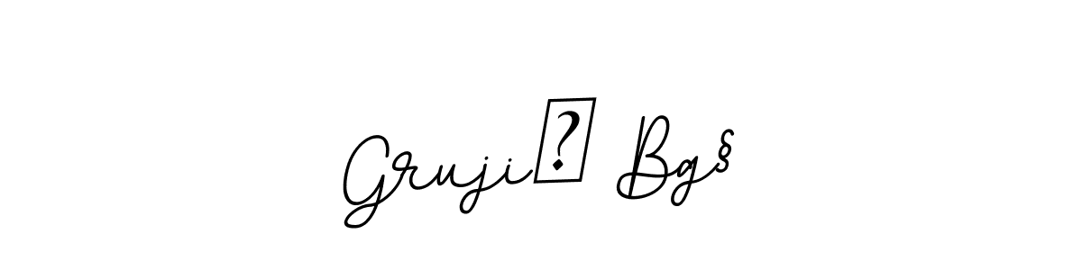 Once you've used our free online signature maker to create your best signature BallpointsItalic-DORy9 style, it's time to enjoy all of the benefits that Grujić Bg§ name signing documents. Grujić Bg§ signature style 11 images and pictures png