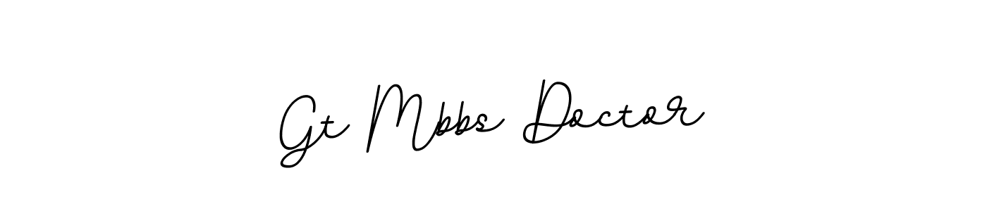 Make a beautiful signature design for name Gt Mbbs Doctor. With this signature (BallpointsItalic-DORy9) style, you can create a handwritten signature for free. Gt Mbbs Doctor signature style 11 images and pictures png