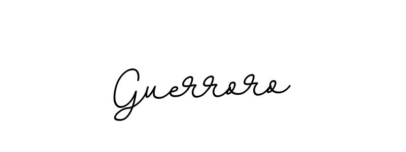 You should practise on your own different ways (BallpointsItalic-DORy9) to write your name (Guerroro) in signature. don't let someone else do it for you. Guerroro signature style 11 images and pictures png