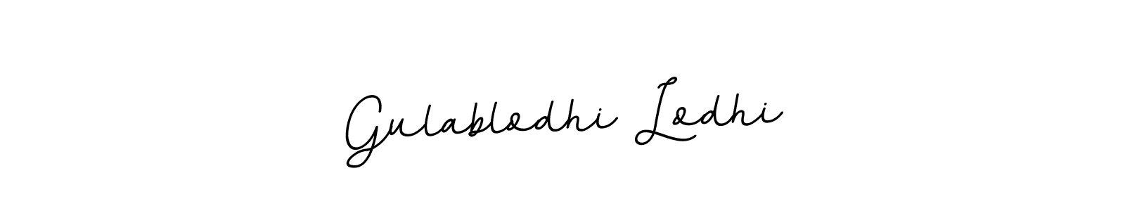 if you are searching for the best signature style for your name Gulablodhi Lodhi. so please give up your signature search. here we have designed multiple signature styles  using BallpointsItalic-DORy9. Gulablodhi Lodhi signature style 11 images and pictures png