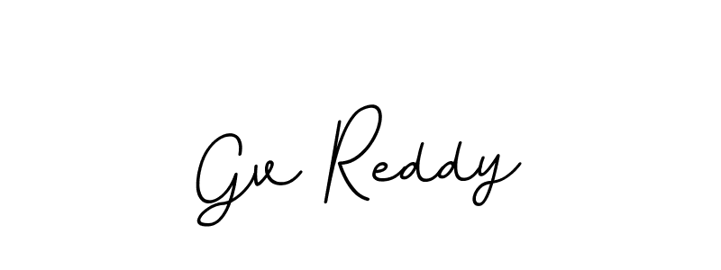 You should practise on your own different ways (BallpointsItalic-DORy9) to write your name (Gv Reddy) in signature. don't let someone else do it for you. Gv Reddy signature style 11 images and pictures png