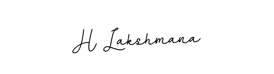 You should practise on your own different ways (BallpointsItalic-DORy9) to write your name (H Lakshmana) in signature. don't let someone else do it for you. H Lakshmana signature style 11 images and pictures png